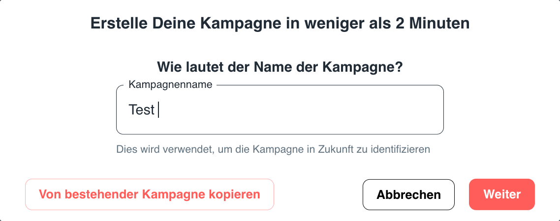 Kampagnen Managment - Kampagnen Name eingeben